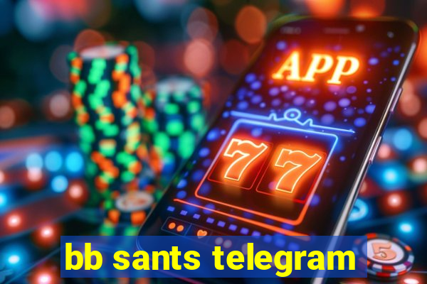 bb sants telegram